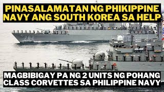 UPDATE  🇵🇭 DONASYON GALING SOUTH KOREA MAKAKATANGGAP NG 2 POHANG CLASS CORVETTE ANG PHILIPPINE NAVY [upl. by Yatnod]