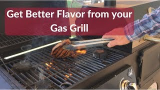 Get Better Flavor from your Gas Grill [upl. by Bruno]