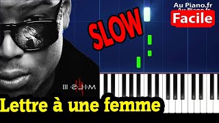 Ninho Lettre à une femme Piano Tutorial Facile SLOW [upl. by Tsan4]