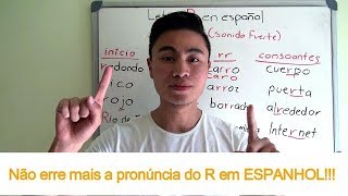 Não erre mais a pronúncia do R em espanhol  DICAS DE PRONÚNCIA [upl. by Ixela]