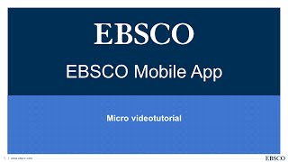 EBSCO Mobile App [upl. by Airamat20]