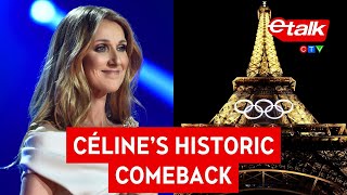 Countdown to Céline Dion at the Paris Olympics  Etalk [upl. by Temp]