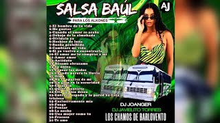 Salsa Baúl Para Los ALKONES Dj Joanger Dj Javielito Torres [upl. by Radborne]