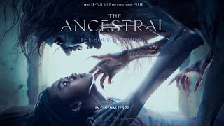 The Ancestral  Official Trailer  Arabic Subtitles  In Cinemas February 22 2024 [upl. by Okime]