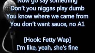 Fetty Wap  679 Lyrics [upl. by Adnalor751]