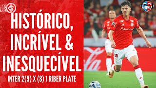 🔴⚪️ Inter 2 x 1 River Plate CLASSIFICAÇÃO HISTÓRICA  VITÓRIA DO CORAÇÃO  BEIRARIO JOGOU JUNTO [upl. by Acined]