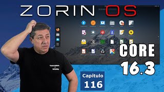 Zorin OS Core 163 ¿RELEVANTE cuando existe MINT [upl. by Eberhard]