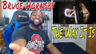 Bruce Hornsby amp The Range  The Way It Is Official Video Reaction [upl. by Enyrhtak]