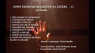 NOWE PIOSENKI RELIGIJNE NA LITERĘ  S [upl. by Ahsima]