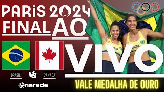 ANA PATRICIA E DUDA AO VIVO  VÔLEI DE PRAIA FEMININO  BRASIL X CANADÁ OLIMPÍADAS 2024  FINAL [upl. by Amathist]