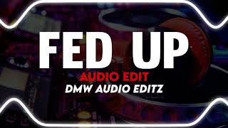 Fed up slowed remix Audio edit  No copyright song FedUpaudioeditbassboostedsongsnocopyright [upl. by Thrift]