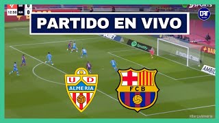 🔴 El BARCELONA le ganó al ALMERÍA y se acerca al SUBCAMPEONATO de LA LIGA  DEPORTES AL TACO [upl. by Avat693]