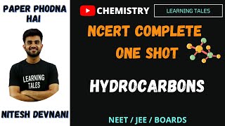 NCERT series Chemistry  Hydrocarbon organic chemistry  One shot  NEET JEE Boards class 11 [upl. by Hareema]