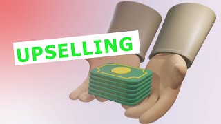 Upselling Maximizing Your Sales with Upselling [upl. by Ahslek223]