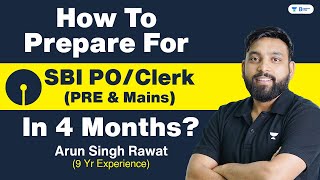 How to Prepare for SBI POClerk 2024 In 4 Months  Practical Strategy amp Discussion By Arun Sir [upl. by Razaile]