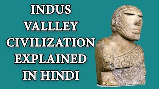 Indus Valley Civilization Hindi2020 Ancient Indian History [upl. by Esilahs759]