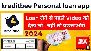 kreditbee Personal loan app  kreditbee loan app review  kreditbee loan app review 2024  kreditbee [upl. by Nodnal]