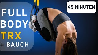 TRX Full Body workout  kaputt und glücklich in 45 Minuten [upl. by Id768]