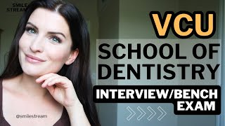 VCU School of Dentistry Interview and Bench Exam  Foreign Trained Dentist [upl. by Amuwkuhc]