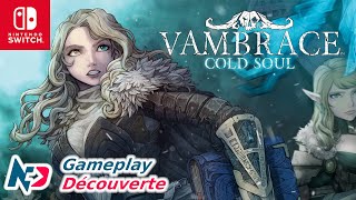 Vambrace  Cold Soul  Nintendo Switch Gameplay FR [upl. by Fremont]