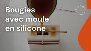 Réaliser des BOUGIES à partir dun MOULE SILICONE [upl. by Haniraz903]