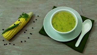 Sweet Corn Soup  With A Touch Of Spiciness [upl. by Nosiaj]