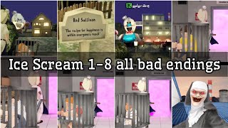 Ice Scream 18 all bad endings [upl. by Onileva]