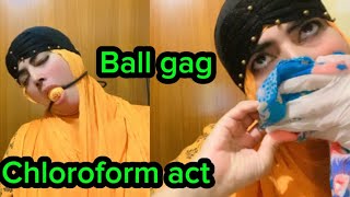 Ball gag  chloroform act  gag talk challenge  Fozia boota vlog awareness [upl. by Akimit496]