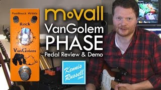 Movall VanGolem Phase Pedal Review amp Demo [upl. by Ivar358]