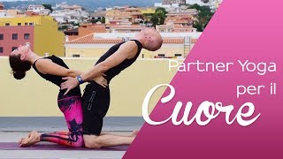 Yoga Partner sequenza per il Cuore [upl. by Odnuges]