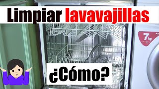 Cómo LIMPIAR el LAVAVAJILLAS paso a paso 🤔 Recomendaciones de uso para alargar su vida [upl. by Parhe]