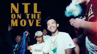 NTL ON THE MOVE OFFICIAL MUSIC VIDEO [upl. by Akinit]