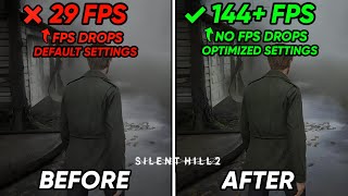 🔧How To Boost FPS FIX Lag And FPS Drops In Silent Hill 2📈✅ Max FPS  Best Settings [upl. by Hedaza]