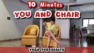 Chair Yoga  10 minutes Stretches With Chair Prioritise your Health❤️Health Benefits 💪 [upl. by Aissatsan]