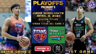 PSL HIGHLIGHTSSEMIFINALS GAME 2 QUEZON TITANS VS BIÑAN TATAK GEL GAME X APRIL 4 2024 [upl. by Nicodemus]