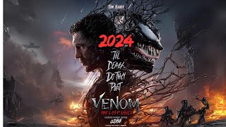 Venom The Last Dance Trailer 2024 Official Review  Tom Hardy Chiwetel Ejiofor  Marvels SSU🕷️🖤 [upl. by Dagnah954]