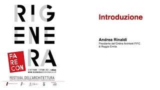 Convegno New European Bauhaus – Rigenerare la città di domani  Introduzione di Andrea Rinaldi [upl. by Nerissa528]