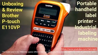 Unboxing amp Review Brother PTE110VP Portable Handheld Label Printer amp Industrial Labelling Machine [upl. by Anigue652]