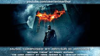 【BATMAN】The Dark Knight Trilogy  1989 Theme ☆ Remix ☆ New Orchestration by Animarthur [upl. by Gnagflow944]