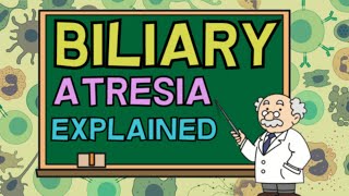 Biliary Atresia  What is Biliary Atresia  Causes Diagnosis Symptoms Treatment [upl. by Renrag]