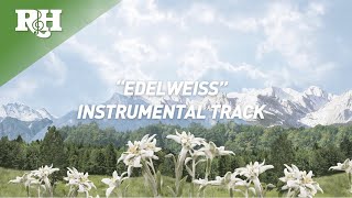 INSTRUMENTAL quotEdelweiss Festival Reprise” from The Sound of Music Super Deluxe Edition [upl. by Icken]