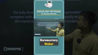 Bureaucracy  Weber  Sociology Optional UPSC IAS CSE IPS [upl. by Llenyt471]