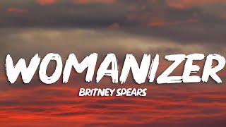 Britney Spears  Womanizer Lyrics [upl. by Reseda]