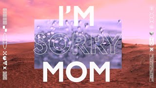 Unknown Brain amp Kyle Reynolds  Im Sorry Mom OFFICIAL LYRIC VIDEO [upl. by Zetnwahs]