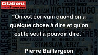 On est écrivain quand on a quelque chose à dire et quon est le seul à pouvoir dire [upl. by Avehs]