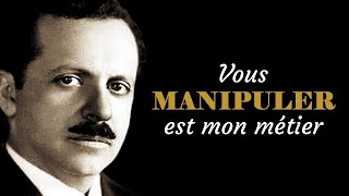 EDWARD BERNAYS  Comment manipuler lopinion [upl. by Atisusej]