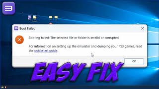 RPCS3 Booting failed The selected file or folder is invalid or corrupted [upl. by Duthie]