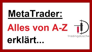 Daytrading MetaTrader für Anfänger Alle Einstellungen erklärt deutsch [upl. by Aninad]