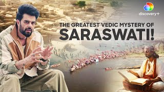 Unveil the PUZZLING Mysteries of the Saraswati River with Maniesh Paul History Hunter  Discovery [upl. by Swainson]