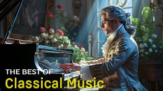 Best classical music Music for the soul Beethoven Mozart Schubert Chopin Bach  🎶🎶 [upl. by Nnail]